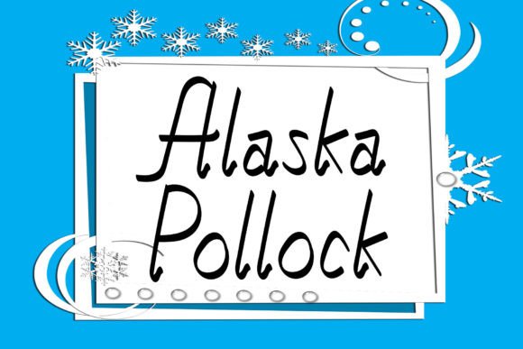 Alaska Pollock: A Handwritten Typeface for Bold Campaigns