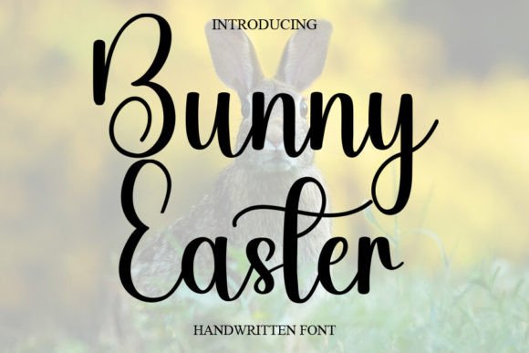 Designing with Bunny Easter: A Trendy Handwritten Font for Branding
