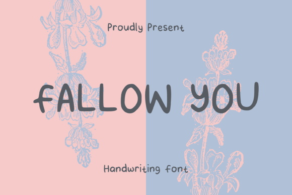 Fallow You Font: The Perfect Handwritten Typeface for Crafters