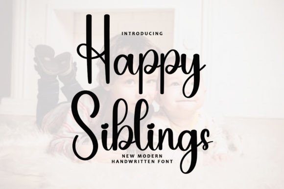 Happy Siblings: A Refined Handwritten Font for Modern Branding