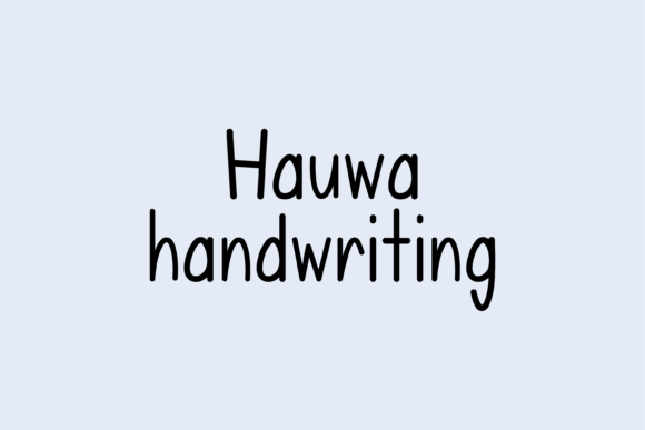 Hauwa: The Handwritten Font That Builds Trust