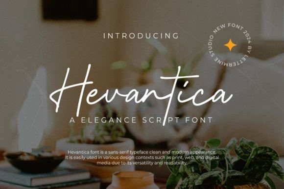 Hevantica: The Elegant Script Font for Handmade Brands