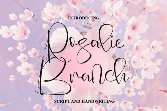 Rosalie Branch Font Review: A Warm Handwritten Typeface for Brands